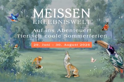 Tierisch coole Ferien bei MEISSEN